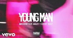 Machine Gun Kelly - Young Man (Audio) ft. Chief Keef